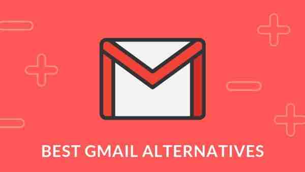 أفضل 10 خدمات بريد إلكتروني بديلة لـ Gmail